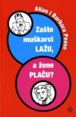 Zašto muškarci lažu, a žene plaču