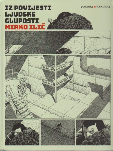 Iz povijesti ljudske gluposti