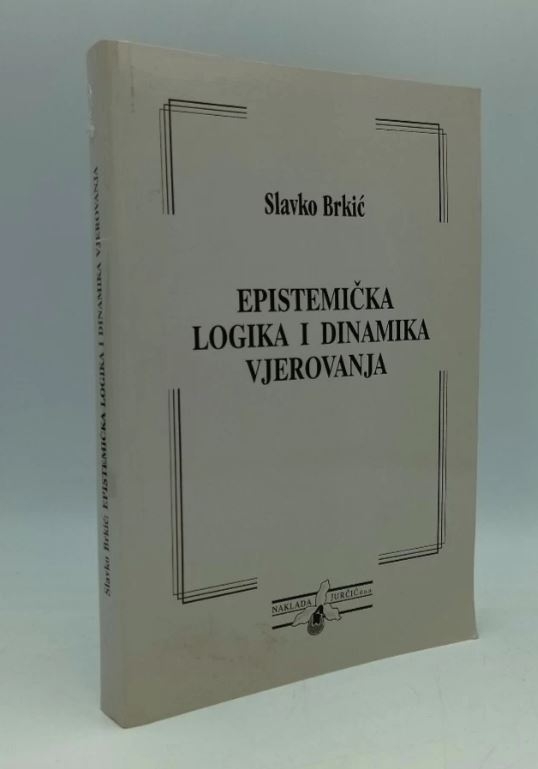 Epistemička logika i dinamika vjerovanja 