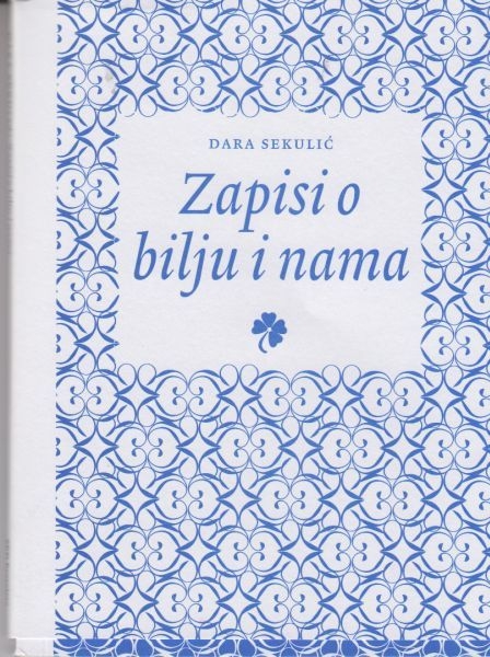 Zapisi o bilju i nama