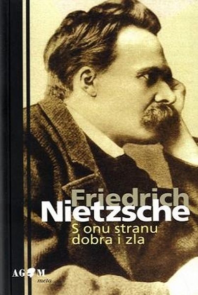 S onu stranu dobra i zla : predigra filozofiji budućnosti