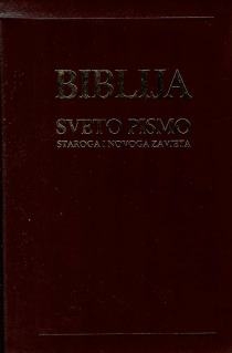 Biblija : Sveto pismo Staroga i Novoga zavjeta