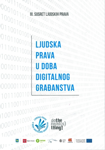 Ljudska prava u doba digitalnog građanstva : III. susret ljudskih prava : udžbenik - dossier za srednje škole