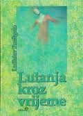 Lutanja kroz vrijeme (izdanje 2002.godine)