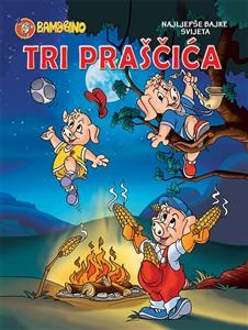 Bambbino slikovnice - Tri praščića 