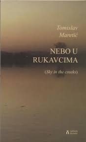 Nebo u rukavcima = Sky in the creeks