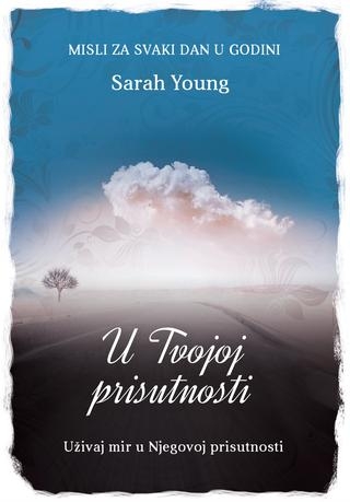 U Tvojoj prisutnosti : misli za svaki dan u godini