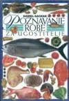 Poznavanje robe za ugostitelje : udžbenik za ugostiteljske, turističke i hotelijerske škole ( 13. izdanje )