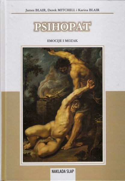 Psihopat : emocije i mozak