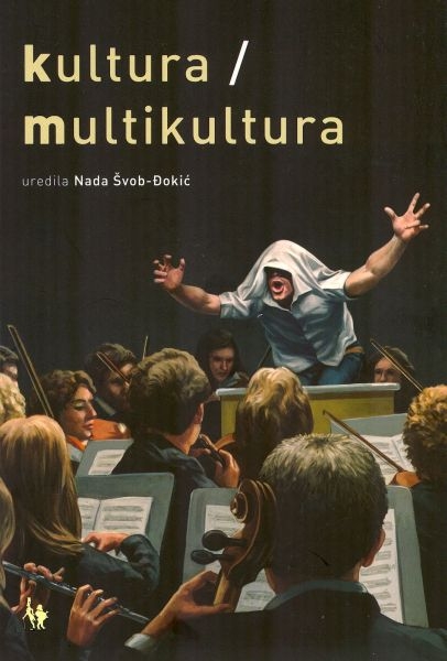 Kultura, multikultura
