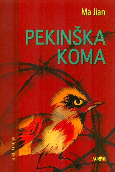 Pekinška koma : roman