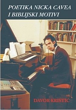 Poetika Nicka Cavea i biblijski motivi