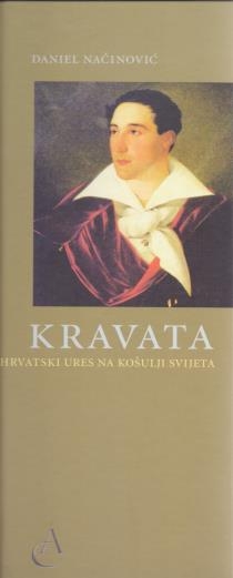 Kravata : hrvatski ures na košulji svijeta