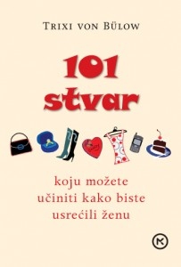 101 stvar koju možete učiniti kako biste usrećili ženu (izdanje 2014.godine)