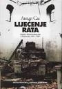 Liječenje rata : zapisi iz Domovinskog rata u Dubrovniku 1991.-1995. 