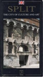 Split : the city of culture and art
