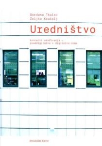 Uredništvo : koncepti uređivanja u preddigitalno i digitalno doba
