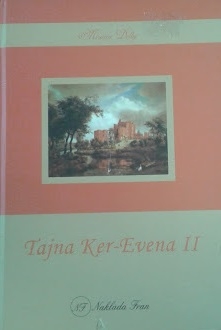 Tajna Ker-Evena (dio 2)