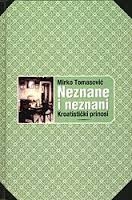 Neznane i neznani : kroatistički prinosi 