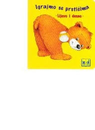 Igrajmo se prstićima : lijevo i desno