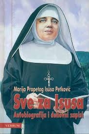 Sve za Isusa : autobiografija i duhovni zapisi 