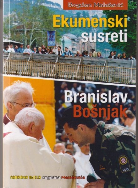 Ekumenski susreti ; Branislav Bošnjak