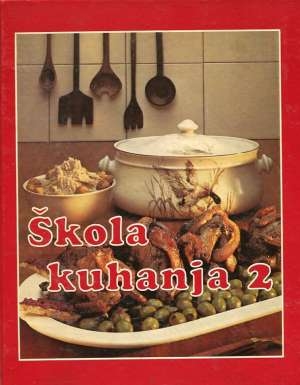 Škola kuhanja 2