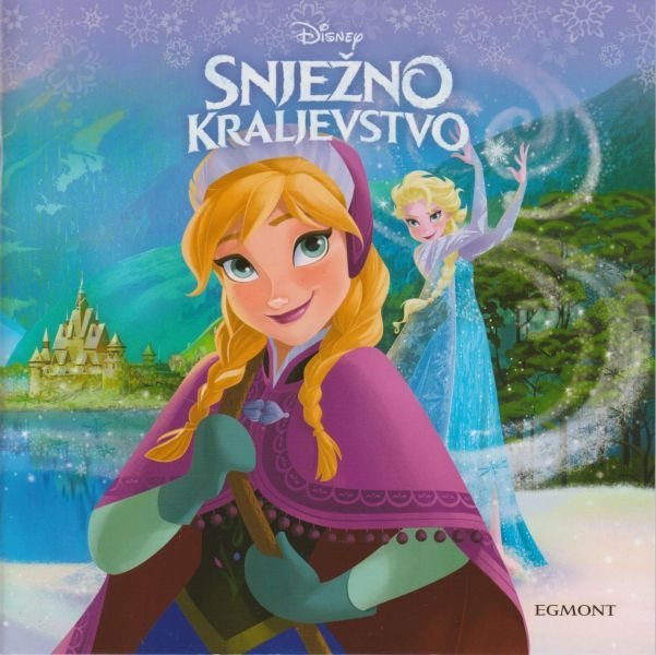 Disney: Snježno kraljevstvo