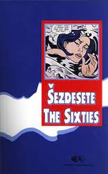 Šezdesete / The Sixties