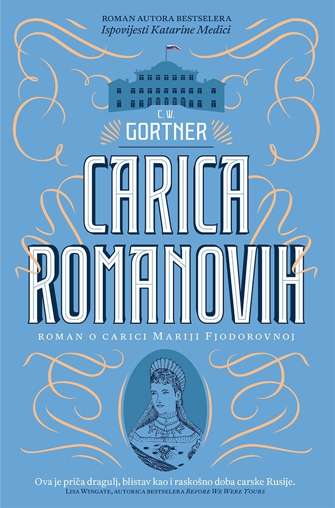 Carica Romanovih : roman o carici Mariji Fjodorovnoj