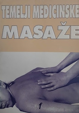 Temelji medicinske masaže