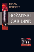 Božanski car Dine : četvrta knjiga kronika Dine