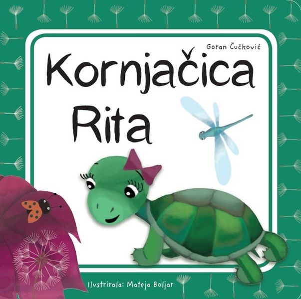 Kornjačica Rita : priča o cesti