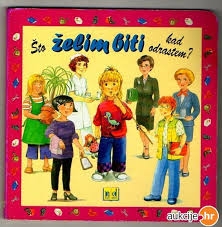 Što želim biti kad odrastem?