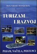 Turizam i razvoj : pojam, načela, postupci