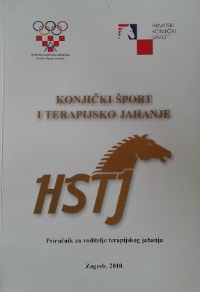 Konjički šport i terapijsko jahanje : priručnik za voditelje terapijskog jahanja