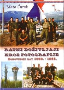 Ratni doživljaji kroz fotografije : Domovinski rat : 1990.-1995.