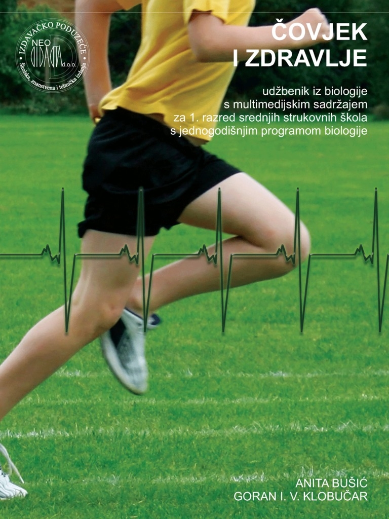Čovjek i zdravlje : udžbenik iz biologije s multimedijskim sadržajem za 1. razred srednjih strukovnih škola s jednogodišnjim programom biologije
