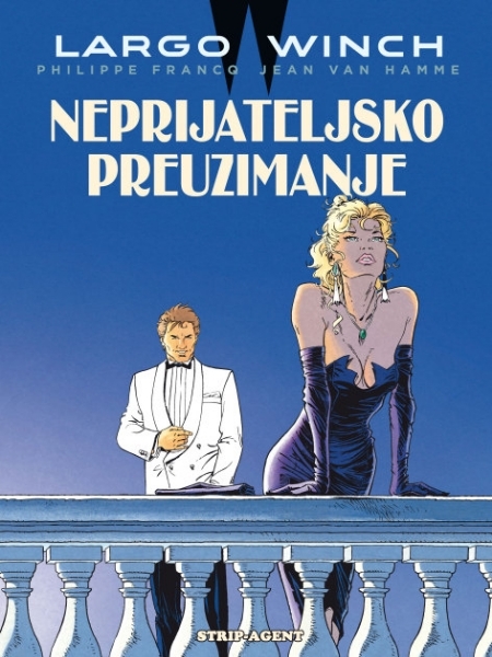 Largo Winch - Sv. 3: Neprijateljsko preuzimanje