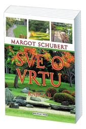 Sve o vrtu : ilustrirani priručnik o vrtu (cjelina - 2 sv.)