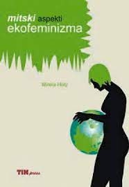 Mitski aspekti ekofeminizma