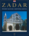 Zadar - povijest, kultura, umjetnička baština
