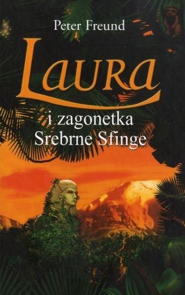 Laura i zagonetka Srebrne Sfinge 