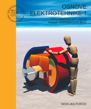 Osnove elektrotehnike 1 : radna bilježnica za 1. razred srednjih elektrotehničkih škola