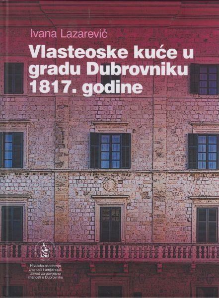 Vlasteoske kuće u gradu Dubrovniku 1817. godine