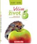 Volim život 6 : udžbenik prirode za 6. razred osnovne škole (izdanje 2011.godine)