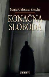 Konačna sloboda : roman