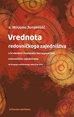 Vrednota redovničkoga zajedništva