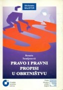 Pravo i pravni propisi u obrtništvu : priručnik za polaganje majstorskog ispita 