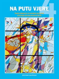 Na putu vjere 4 : radna bilježnica za katolički vjeronauk četvrtoga razreda osnovne škole 